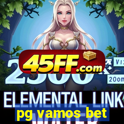 pg vamos bet